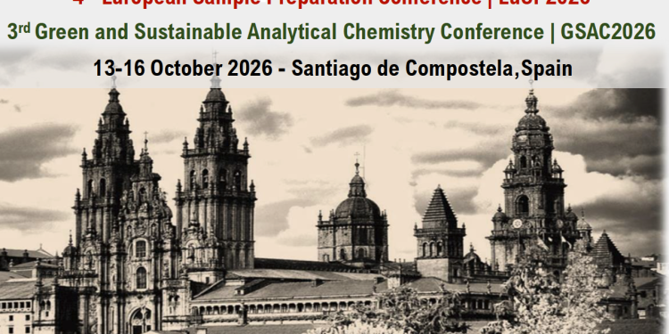 4th European Sample Preparation Conference & 3rd Green and Sustainable Analytical Chemistry Conference (Octubre 2026)